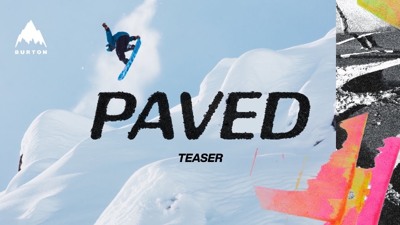 Burton y Red Bull Media House presentan el teaser oficial de 