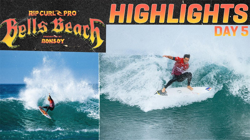 Highlights Día 5: Rip Curl Pro Bells Beach 